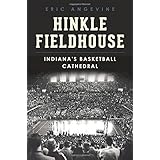 hinkle fieldhouse landmarks