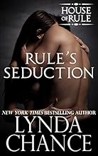 Rule's Seduction (The House of Rule Book 4)