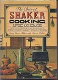 The Best of Shaker Cooking: Over 900 Easy-to-Prepare Favorites from Nineteenth-Century Shaker Kitchens