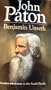 John Paton: Missionary to the Cannibals: His Autobiography (Men of Faith)