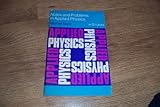 Notes and problems in applied physics, with worked examples