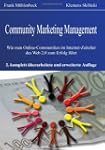 Community Marketing Management. Wie m...