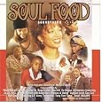 Soul Food: Soundtrack - Music From The 