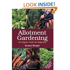 Allotment Gardening: An Organic Guide for Beginners