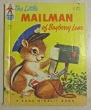 The Little Mailman of Bayberry Lane