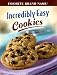 Book Incredibly Easy Cookies (Favorite Brand Name Recipes)