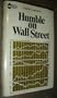 Humble on Wall Street