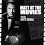 Matt at the Movies