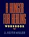 A Hunger for Healing Workbook