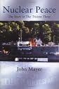 Nuclear Peace: The Story of the Trident Three