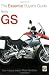BMW GS: The Essential Buyer's Guide