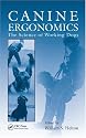 Canine Ergonomics: The Science of Working Dogs