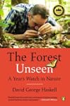 The Forest Unseen: A Year's Watch in...