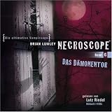  : Necroscope: Necroscope 6. Das D&auml;monentor. 4 CDs.: Bd 6