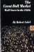 The Great Bull Market: Wall Street in the 1920s (Norton Essays in American History)