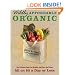 Wildly Affordable Organic: Eat Fabulous Food, Get Healthy, and Save the Planet--All on $5 a Day or Less