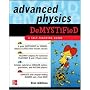 Advanced Physics Demystified