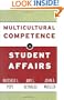 Multicultural Competence in Student Affairs (Jossey-Bass Higher and Adult Education)