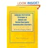 Language Intervention Strategies in Aphasia and Related Neurogenic Communication Disorders
