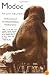 Modoc: The True Story of the Greatest Elephant That Ever Lived