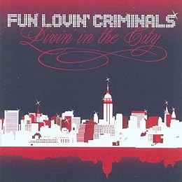 Fun Lovin' Criminals Picture 2