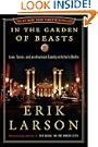 In the Garden of Beasts: Love, Terror, and an American Family in Hitler's Berlin