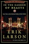 In the Garden of Beasts: Love, Terror...
