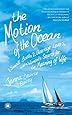 The Motion of the Ocean: 1 Small Boat, 2 Average Lovers, and a Woman's Search for the Meaning of Wife