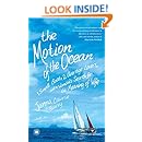 The Motion of the Ocean: 1 Small Boat, 2 Average Lovers, and a Woman's Search for the Meaning of Wife