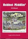 Nobbut middlin' : laugh with the Dalesfolk