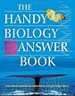 Handy Biology Answer Book (Handy Answer Books)