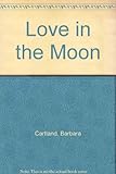 Love in the moon