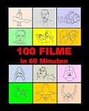 100 Filme in 60 Minuten (Digital Coffee Table Books) (German Edition)