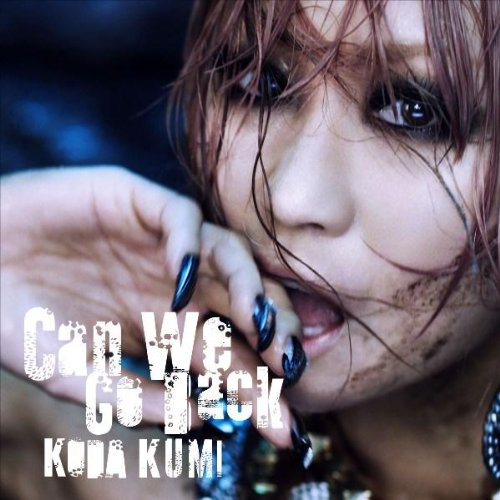 Can We Go Back【初回生産限定】(DVD付)