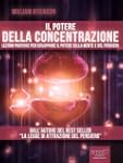 Il potere della concentrazione. Lezio...