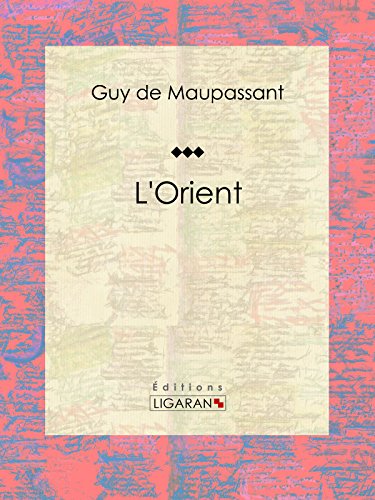 L'Orient (French Edition)