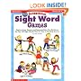 40 Sensational Sight Word Games: Quick & Easy Games and Reproducibles That Reinforce the Top 100 Sight Words That Are Key to Reading Success