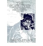 Produkt-Bild: (THE PLATO CULT: AND OTHER PHILOSOPHICAL FOLLIES) BY Stove, David(Author)Hardcover Sep-1991