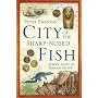 City of the Sharp-Nosed Fish: Greek Lives in Roman Egypt