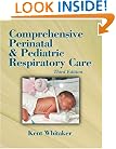 Comprehensive Perinatal & Pediatric Respiratory Care (Comprehensive Perinatal and Pediatric Respiratory Care)