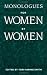 Books : Monologues for Women, by Women