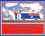 Buy : The Post Office Book: Mail and How It Moves