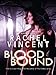 Blood Bound (Unbound Novel)