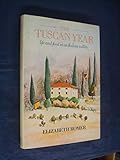 The Tuscan year