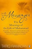 The messenger : the meanings of the life of Muhammad