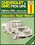 Chevrolet and Gmc Pick-Ups: 1988 Thru 1993 2Wd and 4Wd All Full Size V6 and V8 Gasoline Engines Automotive Repair Manual (Hayne's Repair Manual)