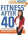 Fitness After 40: How to Stay Strong at Any Age
