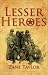 Lesser Heroes