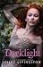 Darklight (Wondrous Strange, #2)