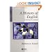 A History of English: A Sociolinguistic Approach (Blackwell Textbooks in Linguistics)